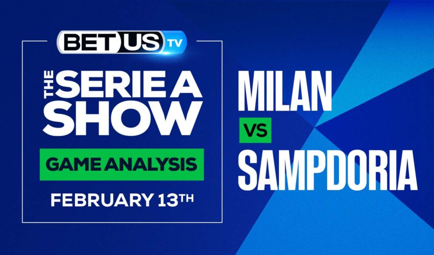 AC Milan vs Sampdoria : Analysis & Picks (Feb 10th)