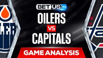 Edmonton Oilers vs Washington Capitals: Analysis & Predictions (Feb 2nd)