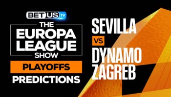 Sevilla vs Dinamo Zagreb: Picks & Analysis (Feb 15th)