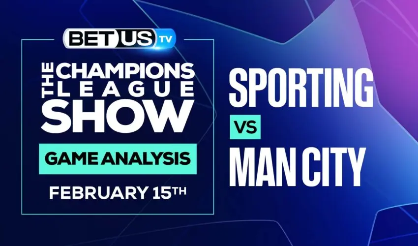 Sporting vs Man City: Odds & Analysis (Feb 15th)