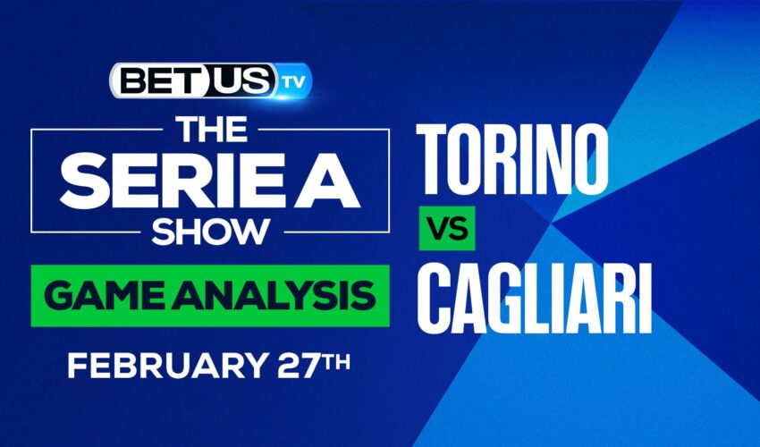 Torino vs Cagliari: Odds & Preview (Feb 24th)
