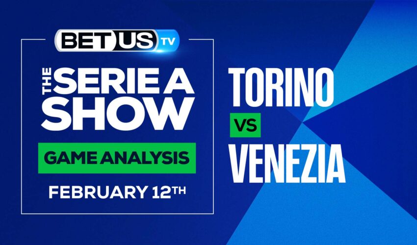 Torino vs Venezia: Analysis & Preview (Feb 10th)