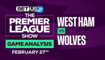 West Ham vs Wolves: Predictions & Analysis (Feb 27th)