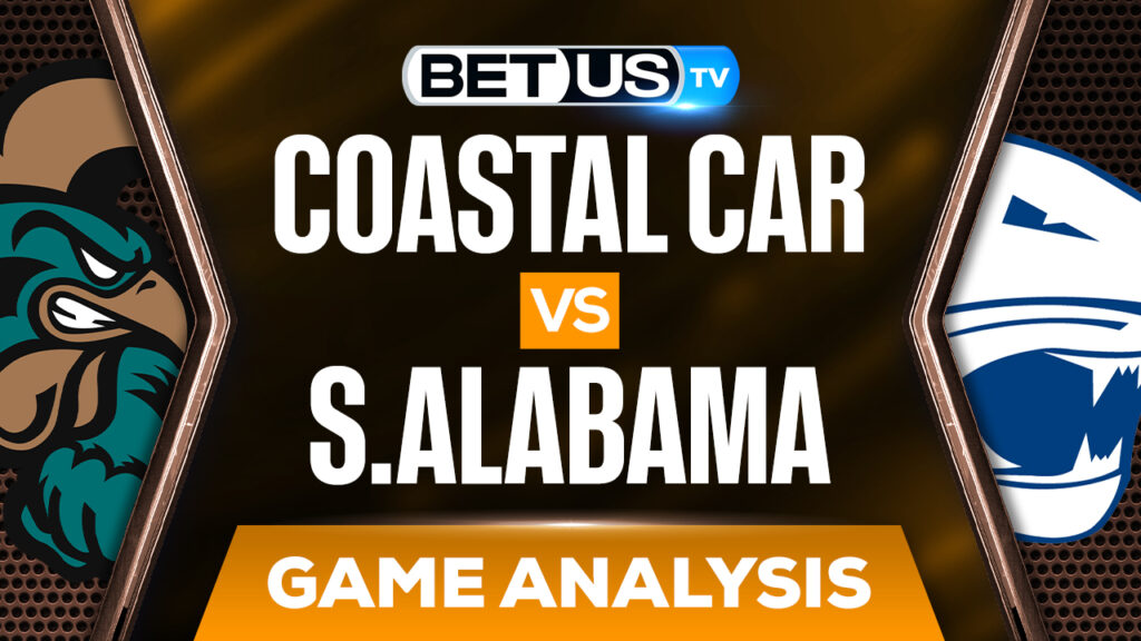 Coastal Carolina vs South Alabama: Picks & Predictions 3/28/2022