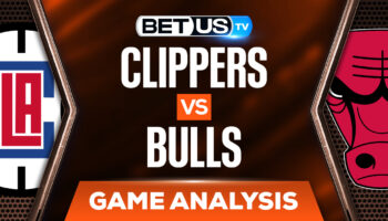 Los Angeles Clippers vs Chicago Bulls: Predictions & Odds 3/31/2022