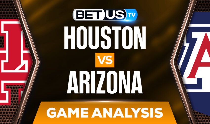Houston Cougars vs Arizona Wildcats: Analysis & Picks 3/24/2022