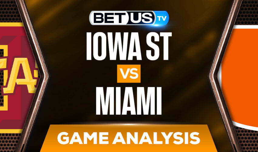 Iowa State vs Miami: Preview & Analysis 3/25/2022