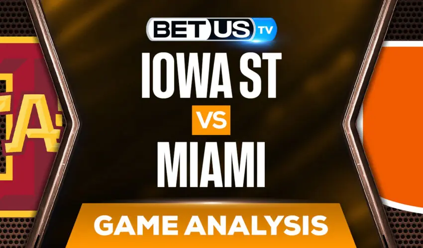 Iowa State vs Miami Preview & Analysis 3/25/2022