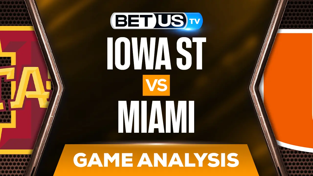 Iowa State vs Miami Preview & Analysis 3/25/2022
