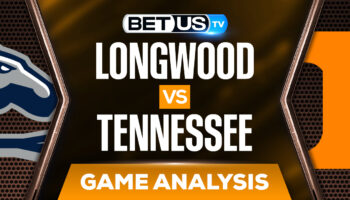 Longwood Lancers vs Tennessee Volunteers: Odds & Picks (March 17th)