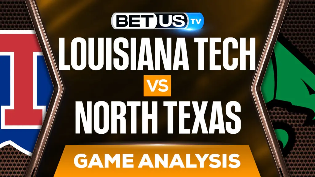 Louisiana Tech vs North Texas: Odds & Analysis (March 11th)