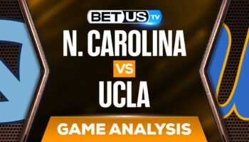 North Carolina vs UCLA: Picks & Analysis 3/25/2022