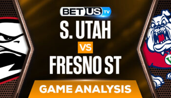 Southern Utah vs Fresno State: Odds & Preview 3/28/2022