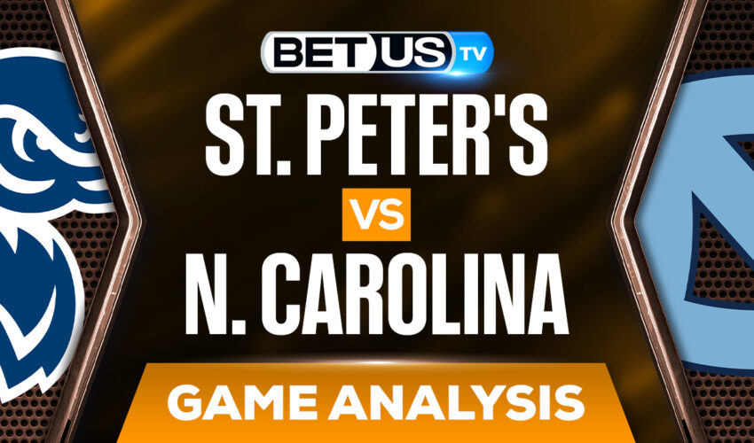 North Carolina vs Saint Peter’s: Picks & Analysis 3/27/2022