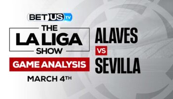 Alaves vs Sevilla: Picks & Predictions (March 4th)