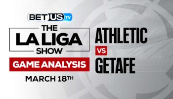 Bilbao vs Getafe: Picks & Predictions (March 18th)