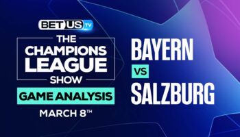 Bayern vs Salzburg: Picks & Predictions (March 8th)