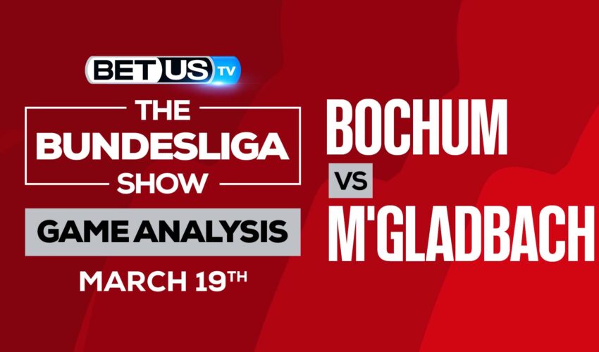 Bochum vs Monchengladbach: Picks & Predictions (March 19th)