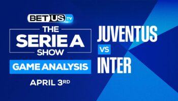 Juventus vs Inter: Analysis & Preview 4/03/2022