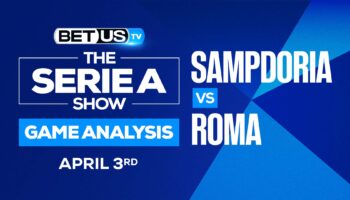Sampdoria vs AS Roma: Picks & Analysis 4/03/2022