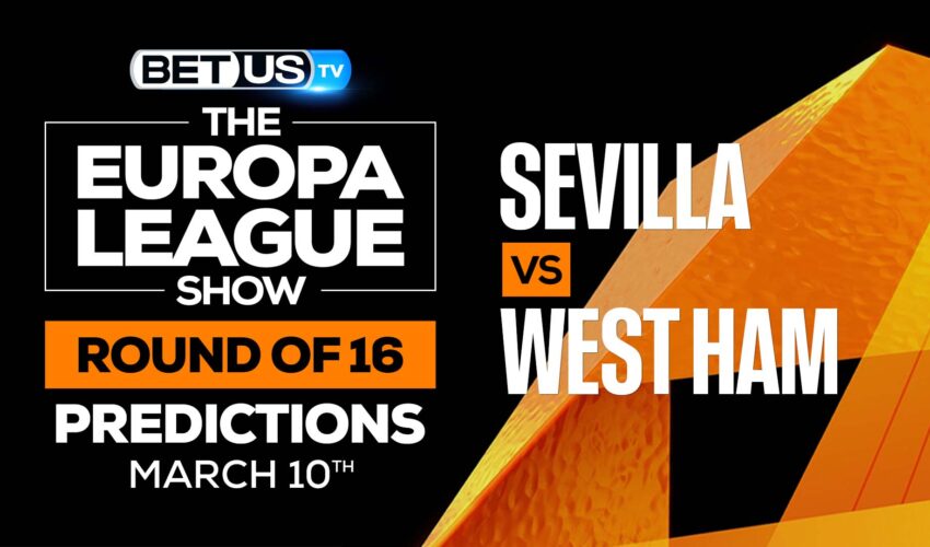 Sevilla vs West Ham: Predictions & Analysis (March 10th)