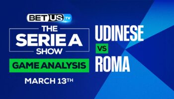 Udinese vs Roma: Odds & Predictions (March 13th)