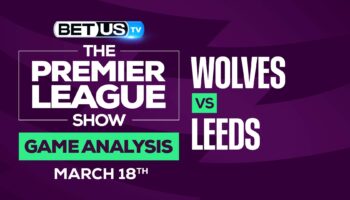 Wolves vs Leeds: Picks & Predictions (March 18th)