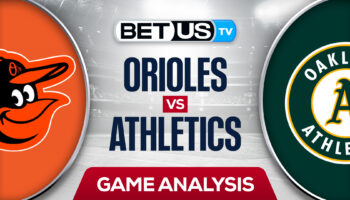 Oakland Athletics vs Baltimore Orioles: Odds & Preview 4/20/2022
