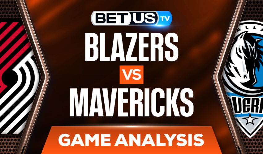 Portland Trail Blazers vs Dallas Mavericks: NBA Predictions & Odds 4/8/22