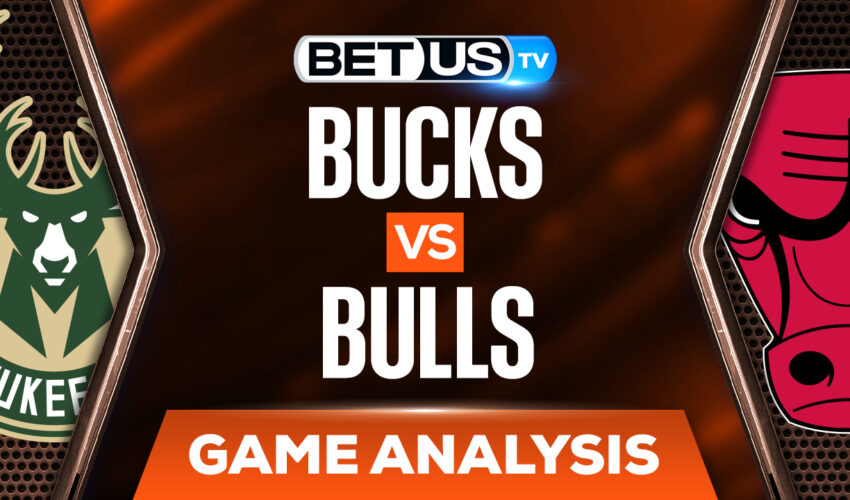 Milwaukee Bucks vs Chicago Bulls: Odds & Preview 4/22/2022