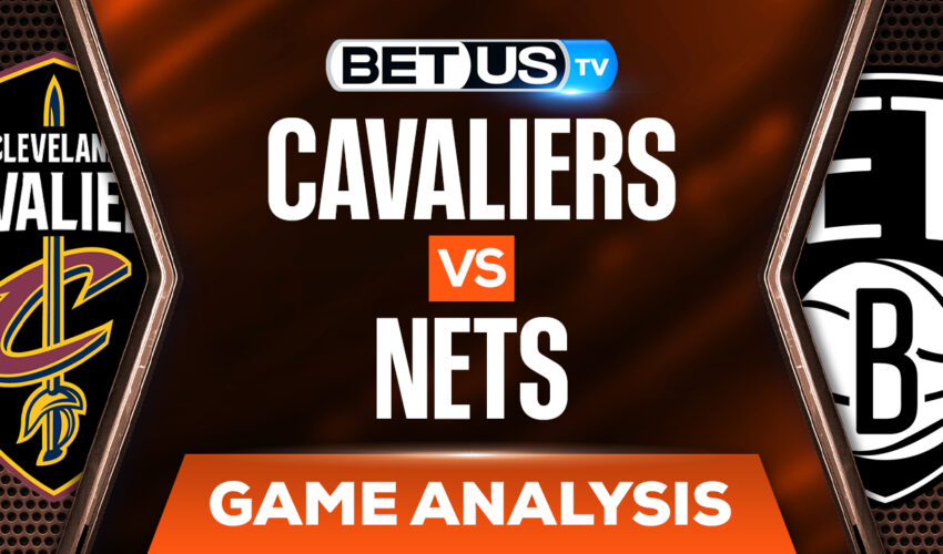Cleveland Cavaliers vs Brooklyn Nets: Picks & Predictions 4/12/2022