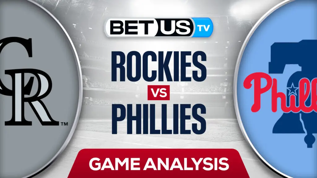 Colorado Rockies vs Philadelphia Phillies: Analysis & Odds 4/25/2022