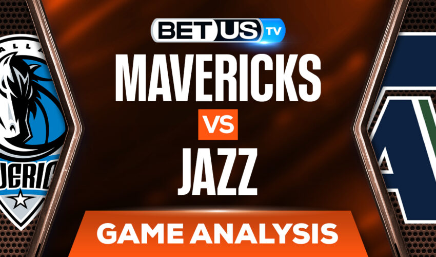 Dallas Mavericks vs Utah Jazz: Analysis & Picks 4/28/2022
