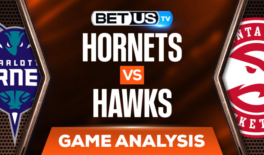 Charlotte Hornets vs Atlanta Hawks: Picks & Analysis 4/13/2022