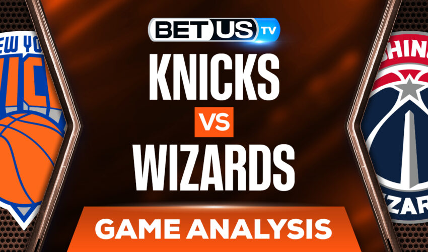 New York Knicks vs Washington Wizards: NBA Predictions & Odds 4/8/22