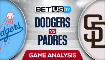 Los Angeles Dodgers vs San Diego Padres: Analysis & Odds 4/22/2022