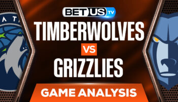 Minnesota Timberwolves vs Memphis Grizzlies: Picks & Odds 4/26/2022