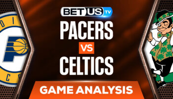 Indiana Pacers vs Boston Celtics: Picks & Predictions 4/01/2022