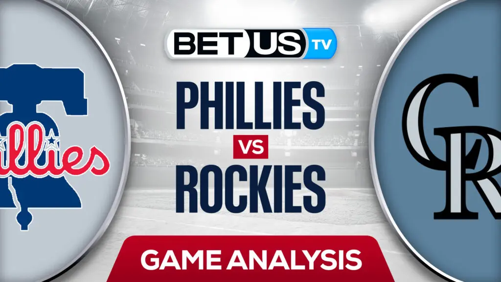 Philadelphia Phillies vs Colorado Rockies: Analysis & Odds 4/18/2022