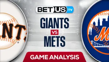 San Francisco Giants vs New York Mets: Analysis & Picks 4/19/2022