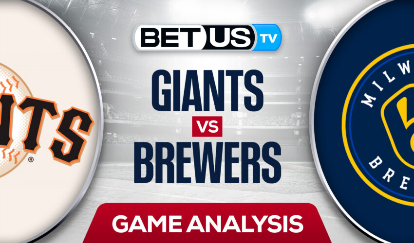 San Francisco Giants vs Milwaukee Brewers: Picks & Predictions 4/25/2022