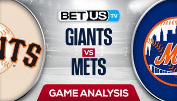 San Francisco Giants vs New York Mets: Preview & Predictions 4/21/2022