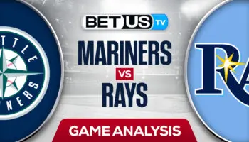 Seattle Mariners vs Tampa Bay Rays: Picks & Predictions 4/26/2022