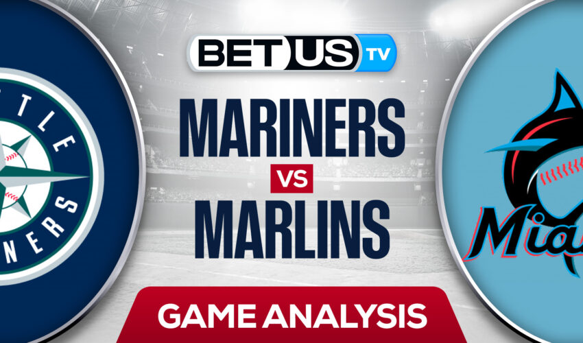 Seattle Mariners vs Miami Marlins: Picks & Odds 4/29/2022