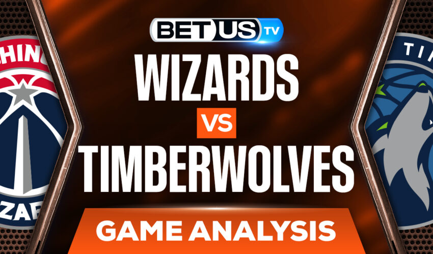 Washington Wizards Minnesota Timberwolves: Odds & Picks 4/05/2022