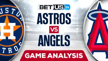 Houston Astros vs Los Angeles Angels: Picks & Analysis 4/07/2022