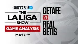 Osasuna vs Getafe: Picks &#038; Preview 5/11/2022