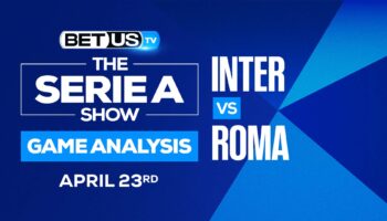 Inter vs Roma: Picks & Predictions 4/23/2022