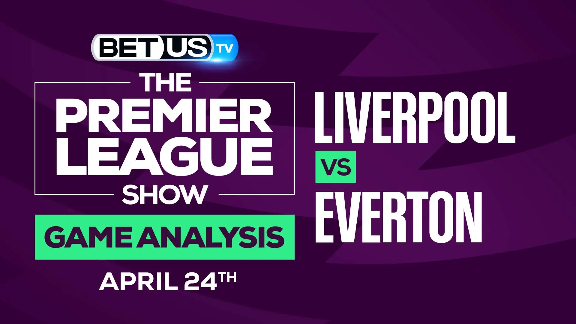 Liverpool vs Everton Picks & Odds 4/24/2022