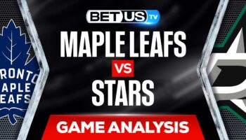 Toronto Maple Leafs at Dallas Stars: Picks & Odds 4/07/2022